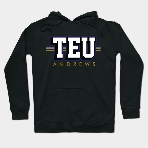 Tight End University - TEU - Mark Andrews - Baltimore Ravens Hoodie by nicklower